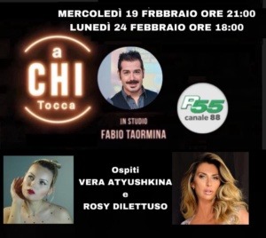 A CHI TOCCA RETE 55 con Fabio Taormina 19 febbraio 2025